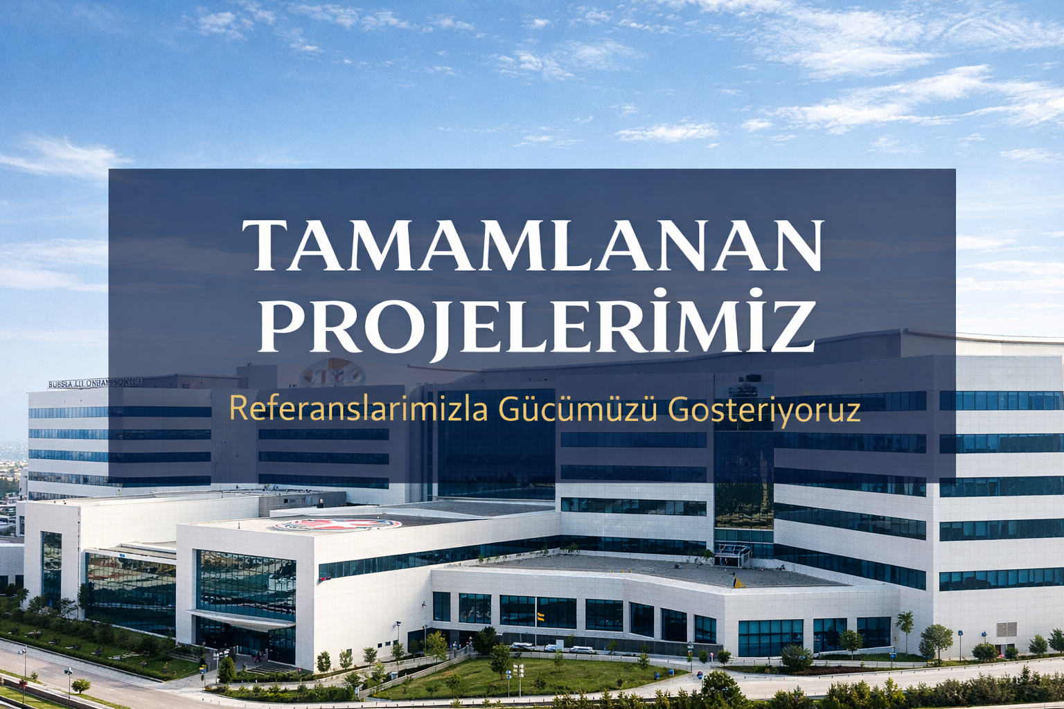 Tamamlanan Projeler